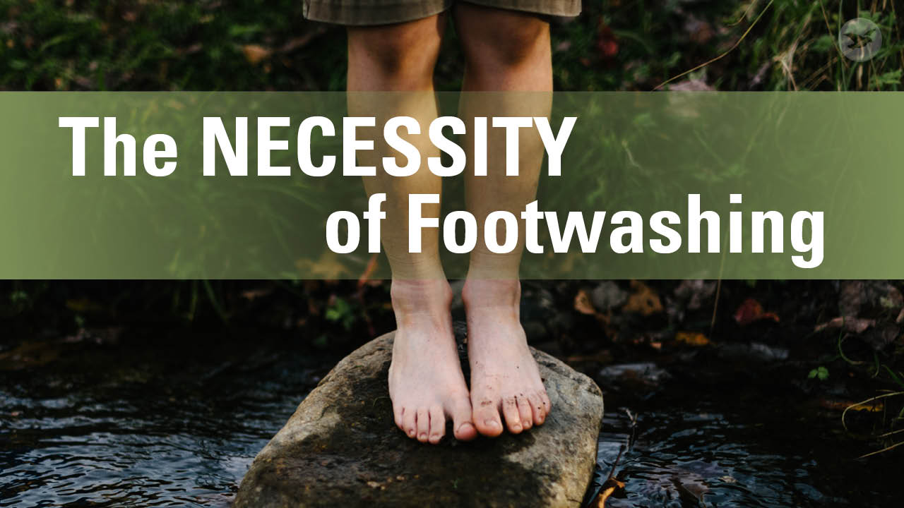 The sacrament of footwashing, instituted by the Lord Jesus, is necessary for our salvation. It enables us to have a part with the Lord.